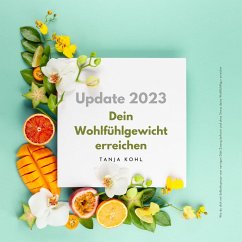 Hypnose: Dein Wohlfühlgewicht erreichen (Update 2023) (MP3-Download) - Kohl, Tanja