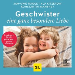 Geschwister – eine ganz besondere Liebe (MP3-Download) - Kitzerow, Alu; Manthey, Konstantin; Rogge, Jan-Uwe