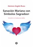 Sanación Mariana con Símbolos Sagrados® (eBook, ePUB)