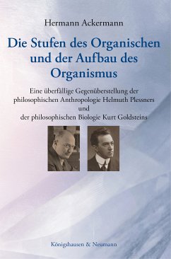 Die Stufen des Organischen und der Aufbau des Organismus (eBook, PDF) - Ackermann, Hermann