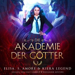 Die Akademie der Götter 2 - Griechische Fantasy Hörbuch (MP3-Download) - Elisa S. Amore; Fantasy Hörbücher; Hörbuch Bestseller