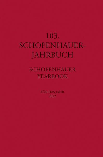 103. Schopenhauer Jahrbuch (eBook, PDF) 103. Schopenhauer Jahrbuch (eBook, PDF)