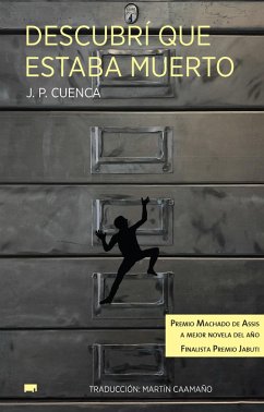 Descubrí que estaba muerto (eBook, ePUB) - Cuenca, Joao Paulo