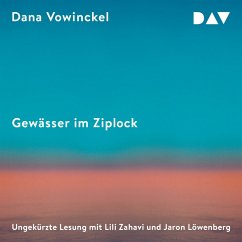 Gewässer im Ziplock (MP3-Download) - Vowinckel, Dana