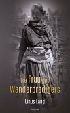 Die Frau des Wanderpredigers (eBook, ePUB)