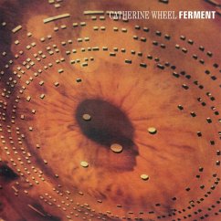 Ferment - Catherine Wheel