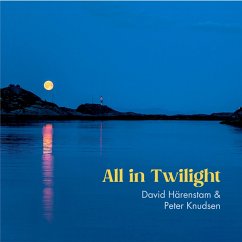 All In Twilight - Härenstam,David/Knudsen,Peter