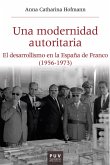 Una modernidad autoritaria (eBook, ePUB)