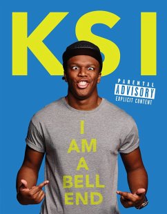 KSI: I Am a Bellend (eBook, ePUB) - Ksi