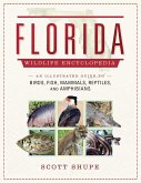 The Florida Wildlife Encyclopedia (eBook, ePUB)