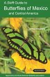 A Swift Guide to Butterflies of Mexico... - Bild 1