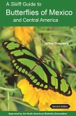 A Swift Guide to Butterflies of Mexico and Central America (eBook, ePUB)