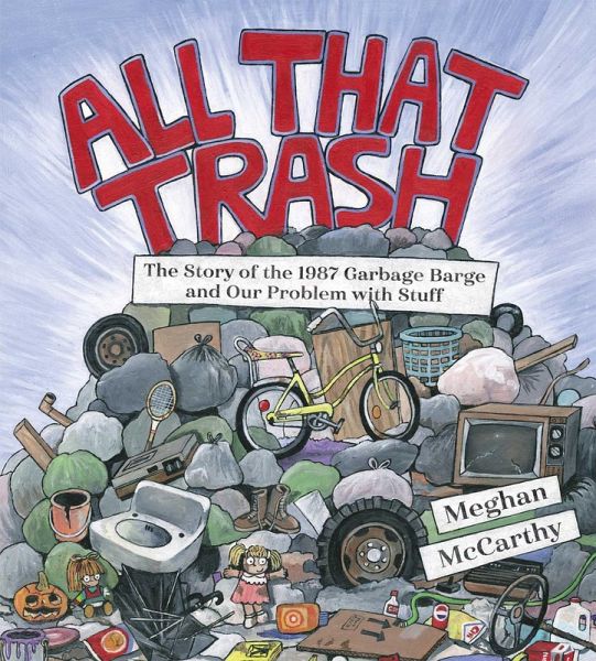 All That Trash (eBook, ePUB) All That Trash (eBook, ePUB)
