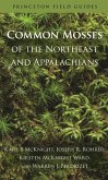 Common Mosses of the Northeast and Appalachians (eBook, ePUB)