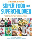 Super Food for Superchildren (eBook, ePUB)
