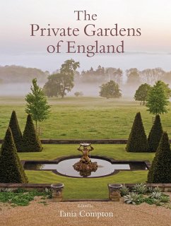 The Private Gardens of England (eBook, ePUB) - Compton, Tania