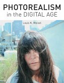Photorealism in the Digital Age (eBook, ePUB)