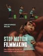 Stop Motion Filmmaking (eBook, ePUB) - Bild 1