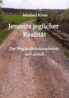 Jenseits jeglicher Realität - Kruse, Manfred