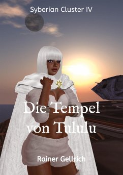 Die Tempel von Tululu - Gellrich, Rainer