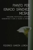 Pianto per Ignacio Sánchez Mejías. Traduzione a cura di Valerio Di Stefano (eBook, ePUB)
