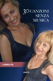 30 canzoni senza musica (eBook, ePUB)