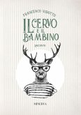 Il Cervo e il Bambino (eBook, ePUB)