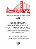 Soggettività, relazione sociale, costruzione sociale (eBook, ePUB)