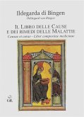 Il Libro delle Cause e dei Rimedi delle Malattie (eBook, ePUB)