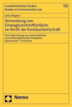 Vermeidung von Einwegkunststoffartikeln im Recht der Kreislaufwirtschaft - Ringena, Janna