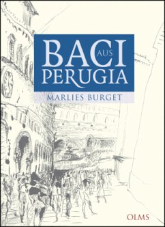 Baci aus Perugia - Burget, Marlies