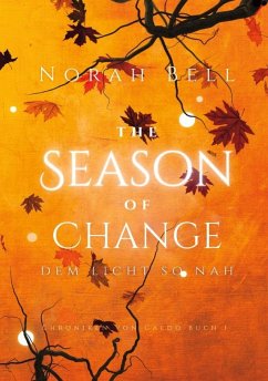 The Season of Change - Bell, Norah