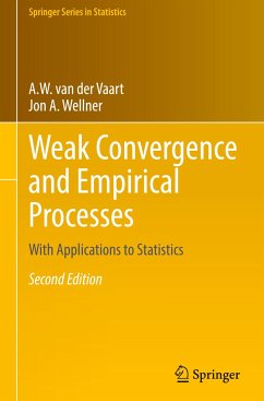 Weak Convergence and Empirical Processes - van der Vaart, A. W.;Wellner, Jon A.