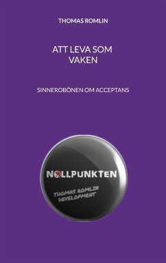 Att leva som vaken (eBook, ePUB) - Romlin, Thomas