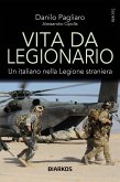 Vita da Legionario (eBook, ePUB)