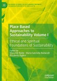 Place Based Approaches to Sustainability Volume I