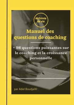 Le manuel des questions de coaching - Boudjellil, Adel