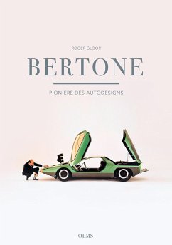 Bertone - Pioniere des Autodesigns - Gloor, Roger