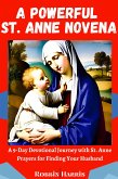 A Powerful St. Anne Novena (eBook, ePUB)
