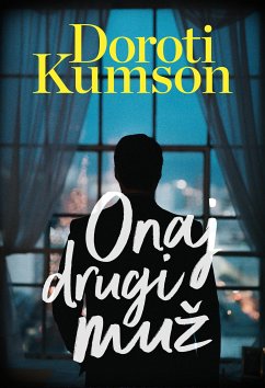 Onaj drugi muž (eBook, ePUB) - Kumson, Doroti