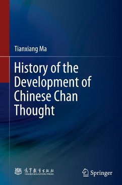 History of the Development of Chinese Chan Thought - Ma, Tianxiang