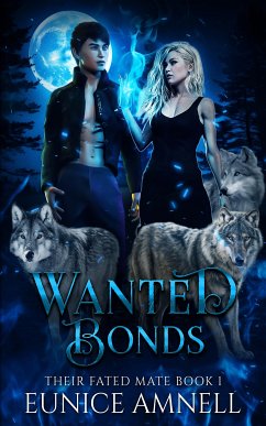 Wanted Bonds (eBook, ePUB) - Amnell, Eunice