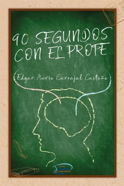 Cover 90 segundos con El Profe (eBook, ePUB)