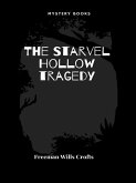 The Starvel Hollow tragedy (eBook, ePUB)