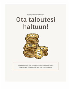 Ota taloutesi haltuun! (eBook, ePUB) Ota taloutesi haltuun! (eBook, ePUB)