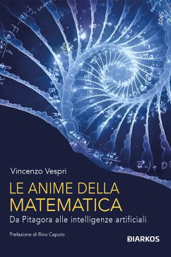 Le anime della matematica (eBook, ePUB) - Vespri, Vincenzo