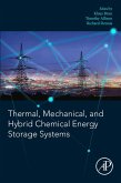Thermal, Mechanical, and Hybrid Chemical Energy Storage Systems (eBook, ePUB)
