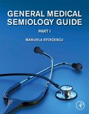 General Medical Semiology Guide Part I (eBook, ePUB)