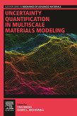 Uncertainty Quantification in Multiscale Materials Modeling (eBook, ePUB)