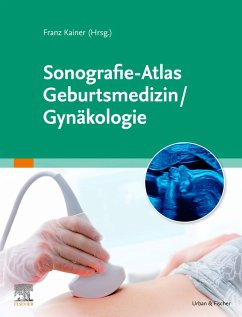 Sonografie-Atlas Gynäkologie / Geburtsmedizin (eBook, ePUB)